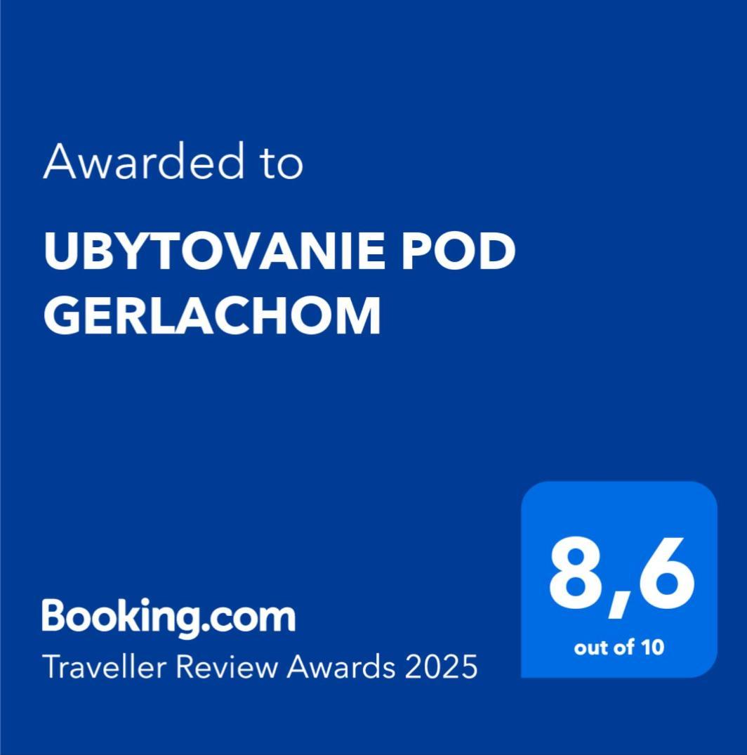 Ubytovanie Pod Gerlachom Vysoké Tatry Eksteriør bilde